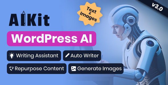 AIKit 4.16.2 - WordPress AI Automatic Writer, Chatbot, Writing Assistant & Content Repurposer / OpenAI GPT