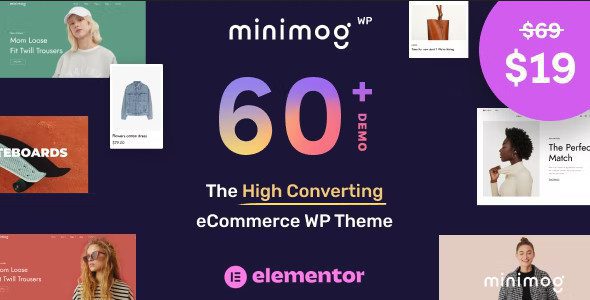 MinimogWP 3.3.1.1 - The High Converting eCommerce WordPress Theme