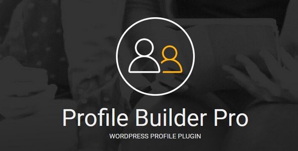 Profile Builder Pro 3.10.8 + Addons - Profile Plugin WordPres