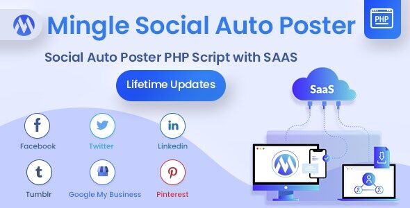 Mingle SAAS 5.2.0 - Social Auto Poster & Scheduler PHP Script